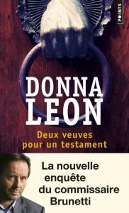 Deux veuves pour un testament - Leon Donna - Desmond William Olivier