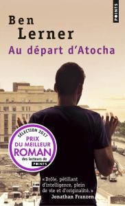 Au départ d'Atocha - Lerner Ben - Alikavazovic Jakuta