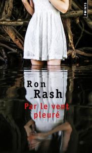 Par le vent pleuré - Rash Ron - Reinharez Isabelle