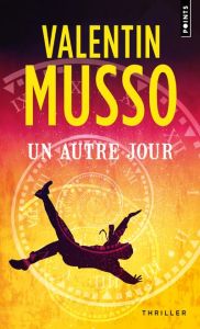 Un autre jour - Musso Valentin