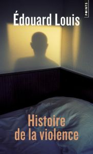 Histoire de la violence - Louis Edouard