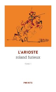 Roland furieux/01/ - ARIOSTE (L')