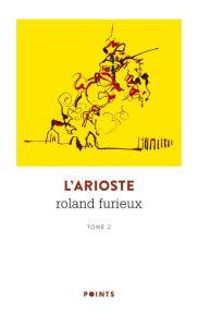 Roland furieux/02/ - ARIOSTE (L')