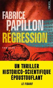 REGRESSION - PAPILLON FABRICE