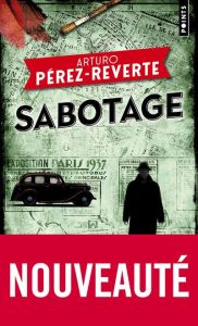 Sabotage - Pérez-Reverte Arturo - Iaculli Gabriel