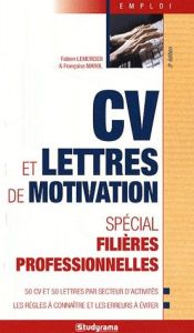 Cv et lettres de motivation spécial filières professionnelles - Marol Françoise