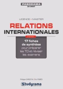 Relations internationales. 3e édition - Chrestia Philippe - Pomès Eric