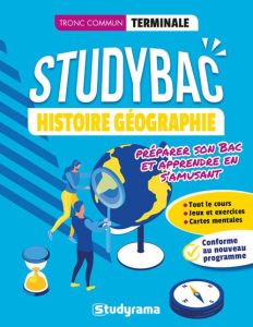 Histoire Géographie Terminale Studybac. Edition 2020 - Guillon Camille - Merle Thomas