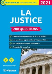 200 questions sur la justice - Dupic Emmanuel