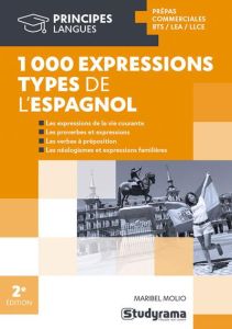 1000 EXPRESSIONS TYPES DE L'ESPAGNOL - Molio Maribel