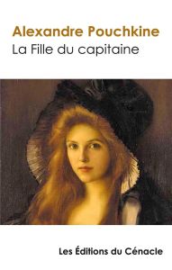 La Fille du capitaine (édition de référence) - Pouchkine Alexandre