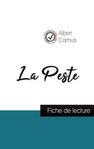 La Peste. Fiche de lecture - Camus Albert