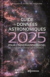 Guide de données astronomiques 2025 pour l'observation du ciel - Annuaire du bureau des longitudes