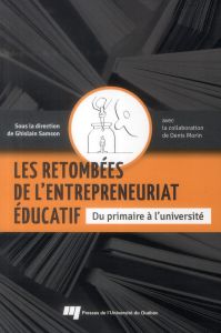 RETOMBEES DE L ENTREPRENEURIAT EDUCATIF - SAMSON GHISLAIN