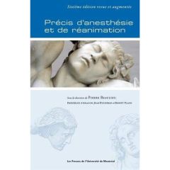 Précis d'anesthésie et de réanimation. 6e édition revue et augmentée - Beaulieu Pierre - Aragon Frédérick d' - Bussières