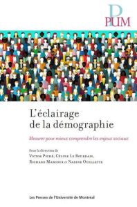 L'éclairage de la démocratie. Mesurer pour mieux comprendre les enjeux sociaux - Piché Victor - Le Bourdais Céline - Marcoux Richar