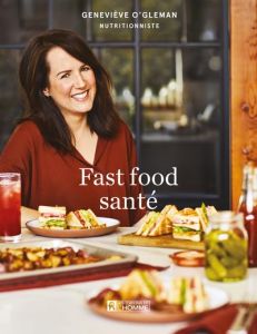 Fast food santé - O'Gleman Geneviève