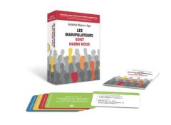 Les manipulateurs sont parmi nous (coffret cartes) - Nazare-Aga Isabelle