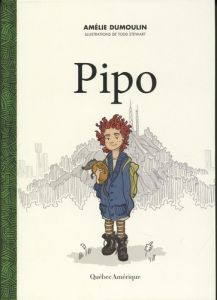 Pipo - Dumoulin Amélie - Stewart Todd