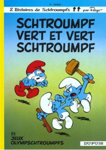 Les Schtroumpfs Tome 9 : Schtroumpf vert et vert Schtroumpf - PEYO