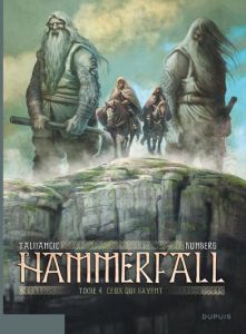 Hammerfall Tome 4 : Ceux qui savent - Talijancic Boris - Runberg Sylvain