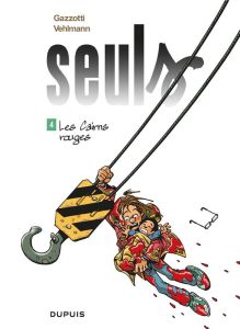 Seuls Tome 4 : Les cairns rouges - Gazzotti Bruno - Vehlmann Fabien