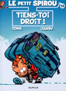 Le Petit Spirou Tome 15 : Tiens-toi droit ! - Tome - Janry