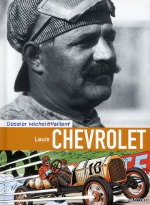 Louis Chevrolet - Graton Philippe - Van Vliet Pierre