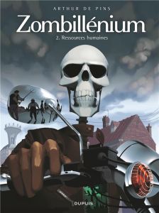 Zombillenium Tome 2 : Ressources humaines - Pins Arthur de