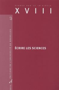 Ecrire les sciences - Laboulais Isabelle - Guédron Martial