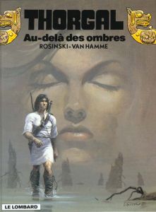 Thorgal Tome 5 : Au-delà des Ombres - Rosinski Grzegorz - Van Hamme Jean