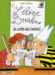 L'élève Ducobu Tome 4 : La lutte des classes - ZIDROU/GODI