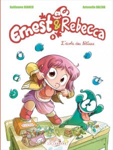 Ernest et Rebecca Tome 5 : L'école des bétises - Bianco Guillaume - Dalena Antonello - Giumento Cec