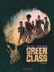 Green Class Tome 1 : Pandémie - Hamon Jérôme - Tako David