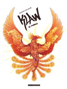 Klaw Tome 12 : Phénix - Ozanam Antoine - Jurion Joël - Guillé Yoann