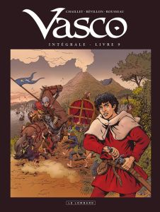 Vasco Intégrale Tome 9 : Les Enfants du Vésuve %3B La Cité ensevelie %3B Les Citadelles de sable - Chaillet Gilles - Révillon Luc - Rousseau Dominiqu