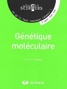 Génétique Moléculaire - Vincent Rachel