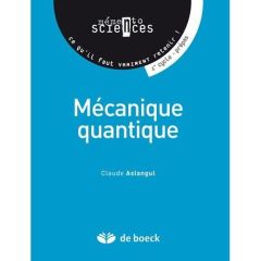 Mécanique quantique - Aslangul Claude