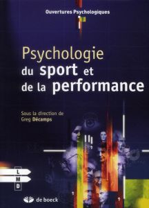 Psychologie du sport et de la performance - Décamps Greg