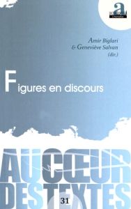 Figures en discours - Biglari Amir - Salvan Geneviève