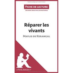 Réparer les vivants - Kerangal Maylis de - Auneau Ludivine - Livinal Pao