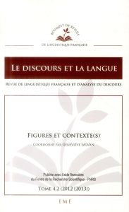 Le discours et la langue N° 4.2/2012-2013 : Figures et contexte(s) - Salvan Geneviève