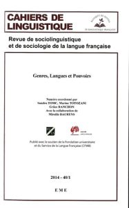 Cahiers de linguistique N° 40/1, 2014 : Genres, langues et pouvoirs - Tomc Sandra - Totozani Marine - Ranchon Grâce - Ba