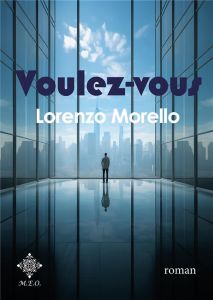 Voulez-vous - Morello Lorenzo