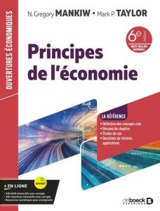 Principes de l'économie - Mankiw Gregory - Taylor Mark P. - Lambert Eve-Angé