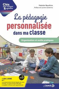 La pédagogie personnalisée dans ma classe - Beaufrère Nathalie - Gutierrez Laurent