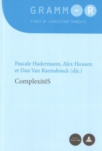 ComplexitéS - Hadermann Pascale - Housen Alex - Van Raemdonck Da