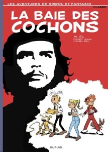 Les aventures de Spirou et Fantasio - Classique : La Baie des cochons - Baril Michaël - Lemoine Clément