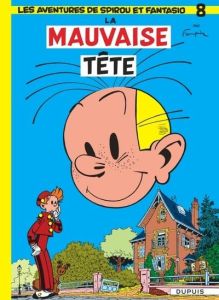 Spirou et Fantasio Tome 8 : La mauvaise tête - Edition spéciale à prix réduit - Franquin