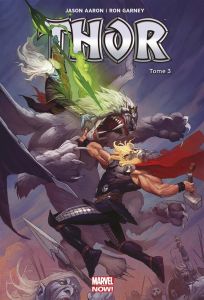 Thor Tome 3 : Le maudit - Aaron Jason - Garney Ron - Klein Nic - Pastorias D